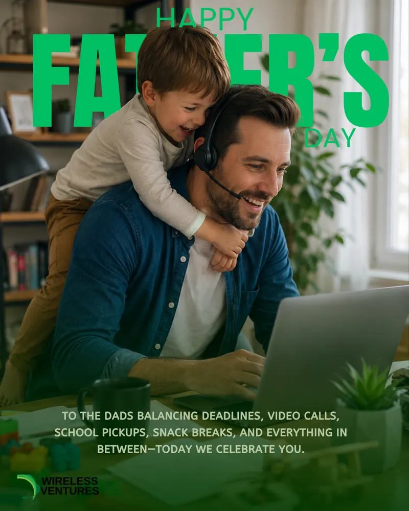 Father’s Day Content — marketing sample for Wireless Ventures
